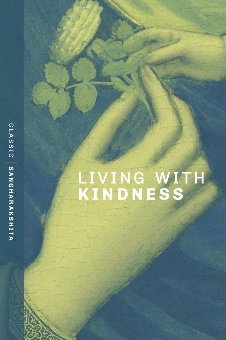 cover of living with kindness. a hand holding a flower
