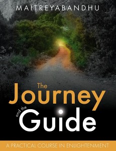 The Journey and the Guide: A Practical Course in Enlightenment by MaitreyabandhuTitle page