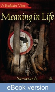 Meaning in Life DRM-free eBook (epub & mobi formats) by Sarvananda