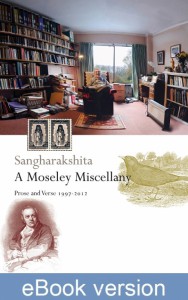 A Moseley Miscellany DRM-free eBook (epub & mobi formats) by Sangharakshita