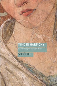 Mind in Harmony: The Psychology of Buddhist Ethics by SubhutiTitle page