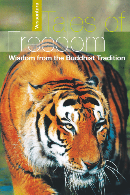 Tales of Freedom: Wisdom from the Buddhist Tradition
