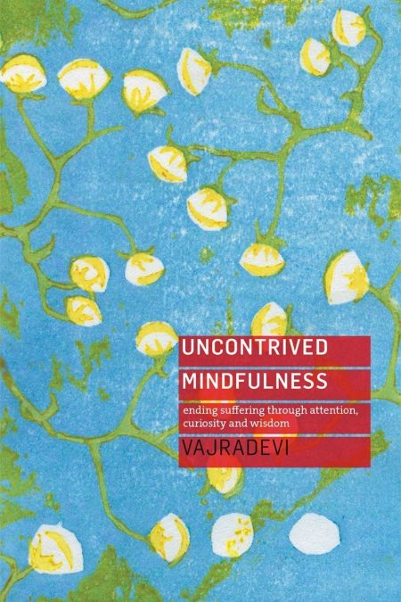 uncontrived mindfulness last4