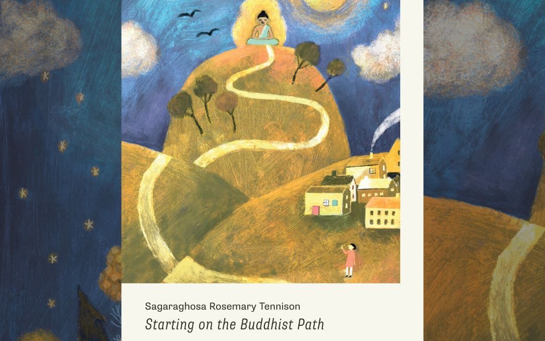 Introducing “Starting on the Buddhist Path” by Sagaraghosa