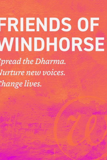 Become a Friend of Windhorse (Paperback)
