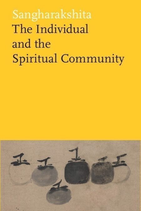 Cover of The Individual and the Spiritual Community