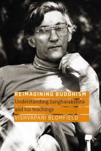 cover of reimagining buddhism. black and white image of sangharakshita with book title and author name overlaid